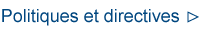 Politiques et directives